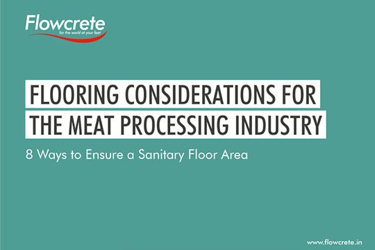 Considerations for the Meat Processing Industry