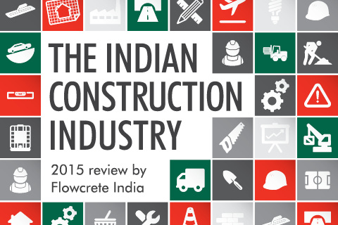 The Indian Construction Industry 2015 Review